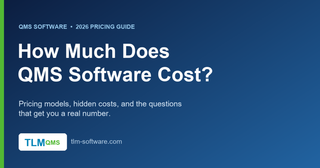 How much does QMS software cost — a 2026 pricing guide with models, hidden costs, and questions to ask