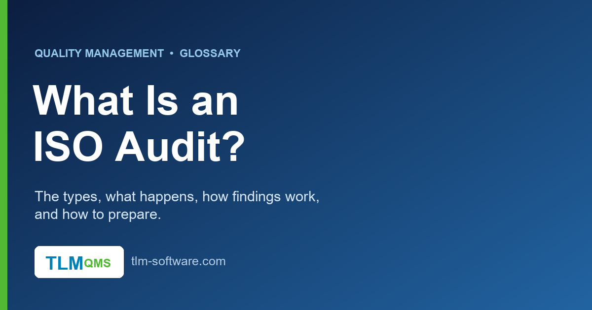 What is an ISO audit — the types, the process, findings, and how to prepare